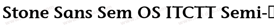 Stone Sans Sem OS ITCTT Semi字体转换